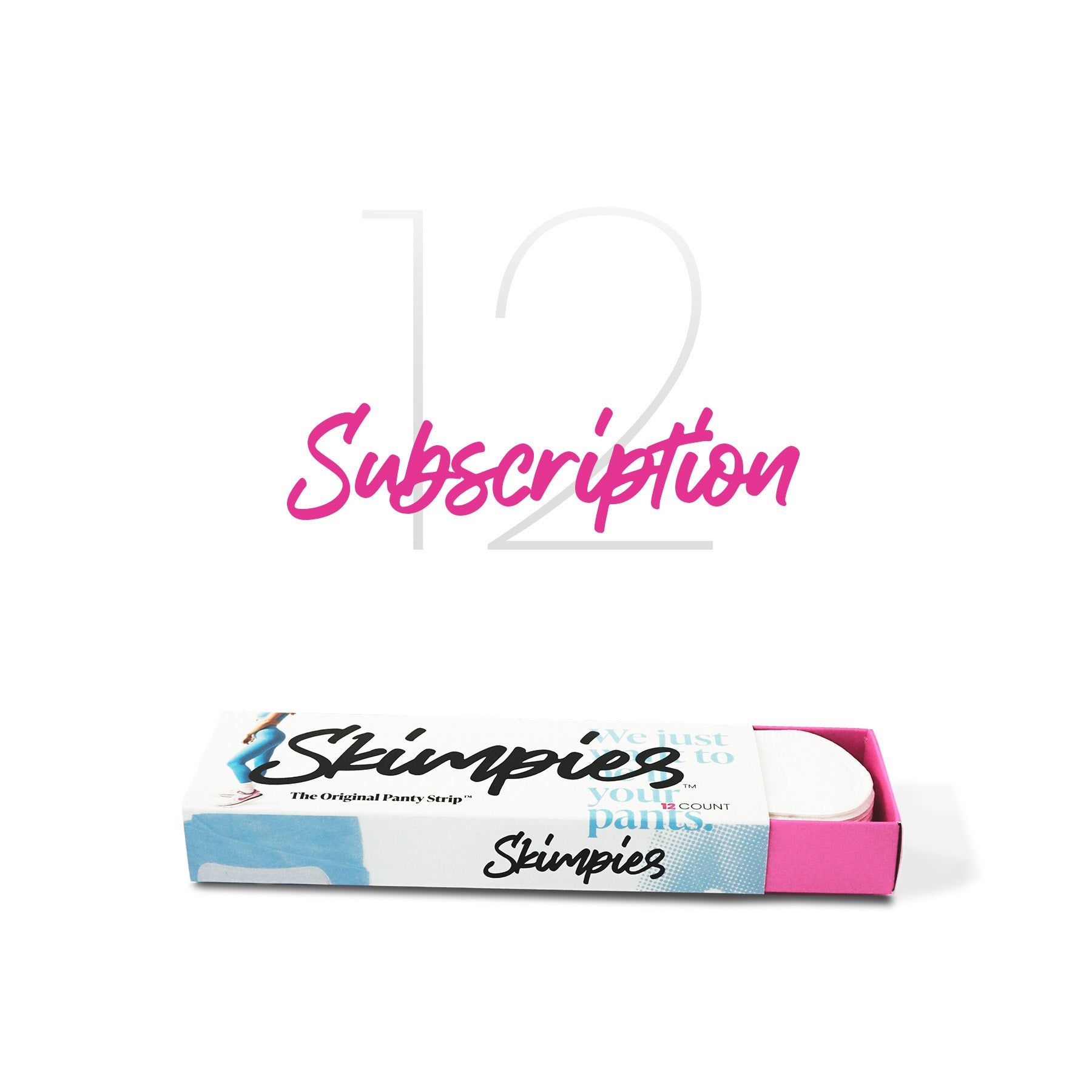 The Original Panty Strip | Subscription